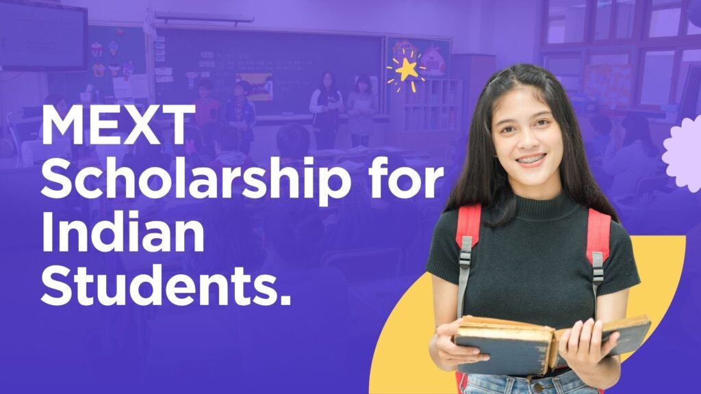 MEXT Scholarship for Indian Students.