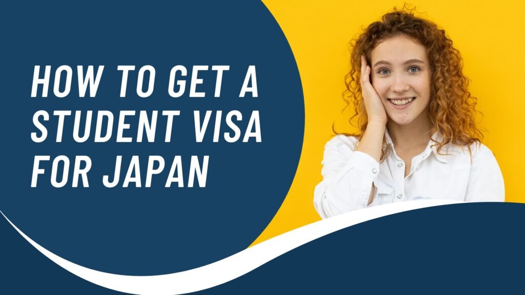 How to Get a Student Visa for Japan